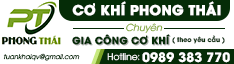 Công Ty TNHH Cơ Khí Phong Thái
