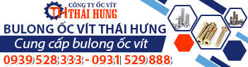 Công Ty TNHH Sản Xuất Bulong Ốc Vít Thái Hưng